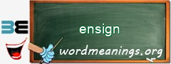 WordMeaning blackboard for ensign